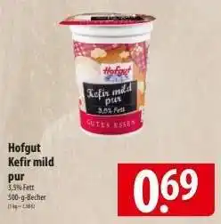 Famila Nord Ost Hofgut Kefir mild pur Angebot