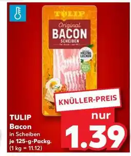Kaufland Tulip Bacon Angebot