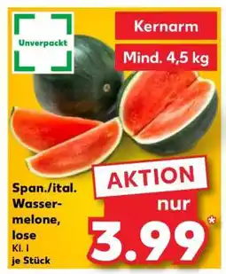Kaufland Span./ital. Wassermelone, lose Angebot