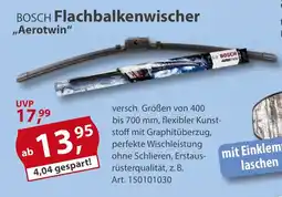 Sonderpreis Baumarkt BOSCH Flachbalkenwischer ,,Aerotwin" Angebot