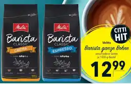 CITTI Markt Melitta Barista ganze Bohne Angebot