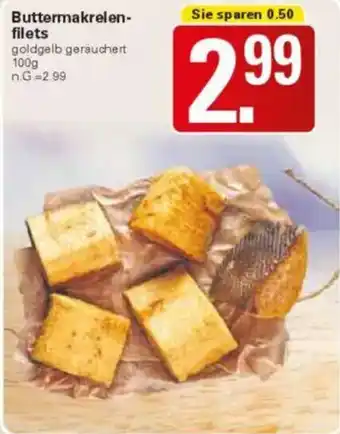 WEZ Buttermakrelenfilets Angebot