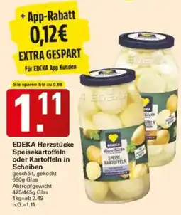 WEZ EDEKA Herzstücke Speisekartoffeln oder Kartoffeln in Scheiben Angebot