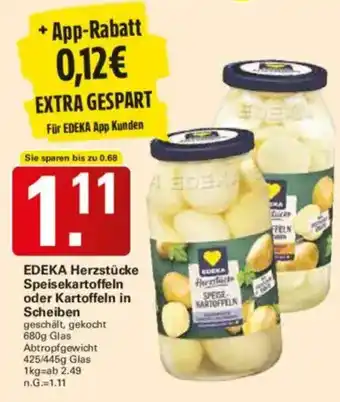 WEZ EDEKA Herzstücke Speisekartoffeln oder Kartoffeln in Scheiben Angebot