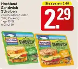 WEZ Hochland Sandwich Scheiben Angebot