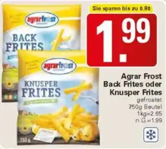 WEZ Agrar Frost Back Frites oder Knusper Frites Angebot