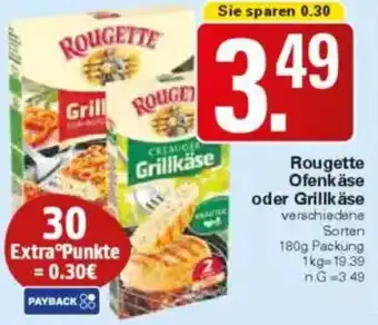 WEZ Rougette Ofenkäse oder Grillkäse Angebot