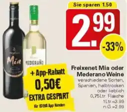 WEZ Freixenet Mia oder Mederano Weine Angebot
