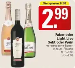 WEZ Faber oder Light Live Sekt oder Wein Angebot