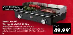 Kaufland SWITCH ON Tischgrill SOTG 2200 Angebot