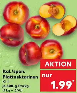 Kaufland Ital./span. Plattnektarinen Angebot