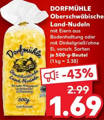 Kaufland DORFMÜHLE Oberschwäbische Land-Nudeln Angebot