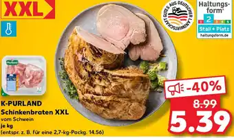 Kaufland K-PURLAND Schinkenbraten XXL Angebot