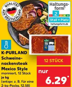 Kaufland K-PURLAND Schweinenackensteak Mexico Style Angebot