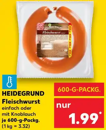 Kaufland HEIDEGRUND Fleischwurst Angebot