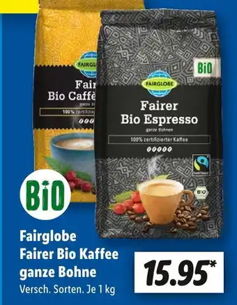 Lidl Fairglobe fairer bio caffè ganze bohne Angebot