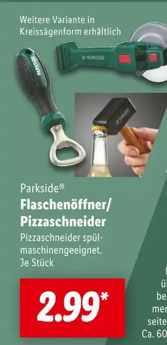Lidl Parkside flaschenöffner oder pizzaschneider Angebot
