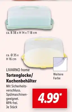 Lidl Livarno home tortenglocke/ kuchenbehälter Angebot