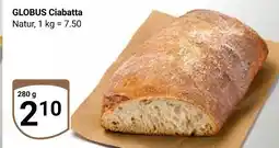 Globus Globus ciabatta natur Angebot