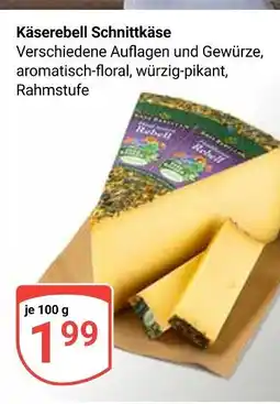 Globus Käserebell schnittkäse Angebot