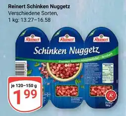 Globus Reinert schinken nuggetz Angebot
