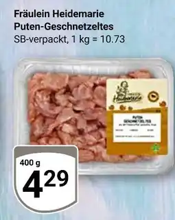 Globus Fräulein heidemarie puten-geschnetzeltes Angebot