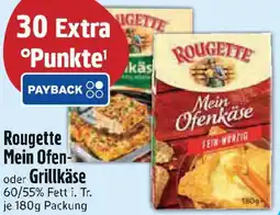 Edeka Rougette Mein Ofen- oder Grillkäse Angebot