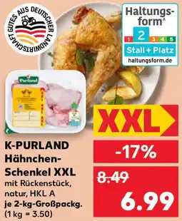 Kaufland K-PURLAND Hähnchen Schenkel XXL Angebot