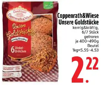 Edeka Coppenrath&Wiese Unsere Goldstücke Angebot