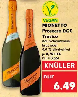 Kaufland MIONETTO Prosecco DOC Treviso Angebot