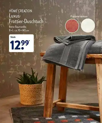 Aldi Nord Home Creation Luxus-frottier-duschtuch Angebot