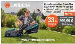 CITTI Markt GARDENA Akku-Rasenmäher PowerMax 37/36V P4A Ready-To-Use Set Angebot