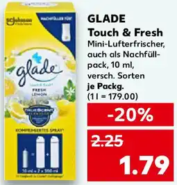 Kaufland GLADE Touch & Fresh Angebot