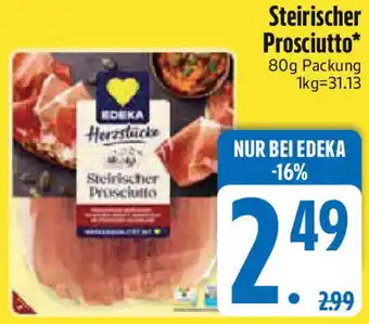Edeka EDEKA Herzstücke Steirischer Prosciutto Angebot
