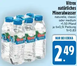 Edeka Vitrex natürliches Mineralwasser Angebot