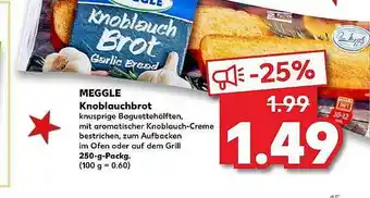 Kaufland Meggle Knoblauchbrot Angebot