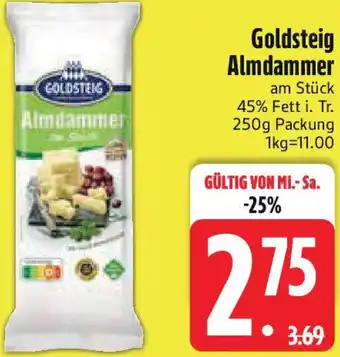 Edeka Goldsteig Almdammer Angebot