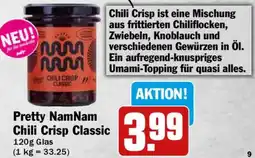 HIT Pretty NamNam Chili Crisp Classic Angebot