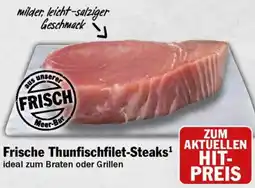 HIT Frische Thunfischfilet-Steaks Angebot