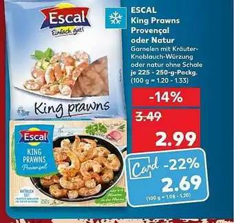 Kaufland Escal King Prawns Provencal Oder Natur Angebot