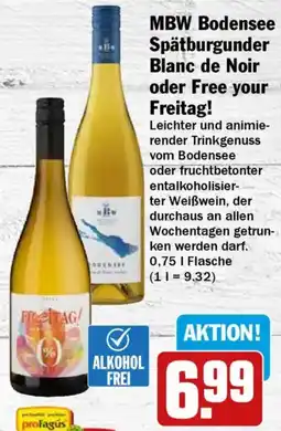 HIT MBW Bodensee Spätburgunder Blanc de Noir oder Free your Freitag! Angebot