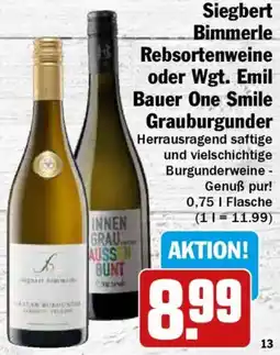 HIT Siegbert Bimmerle Rebsortenweine oder Wgt. Emil Bauer One Smile Grauburgunder Angebot