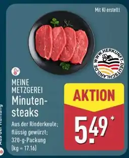 Aldi Nord MEINE METZGEREI Minuten­ steaks Angebot