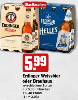 HIT Erdinger Weissbier oder Brauhaus Angebot