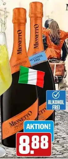 HIT Mionetto Prosecco Spumante Brut Prestige oder Prestige alkoholfrei Angebot