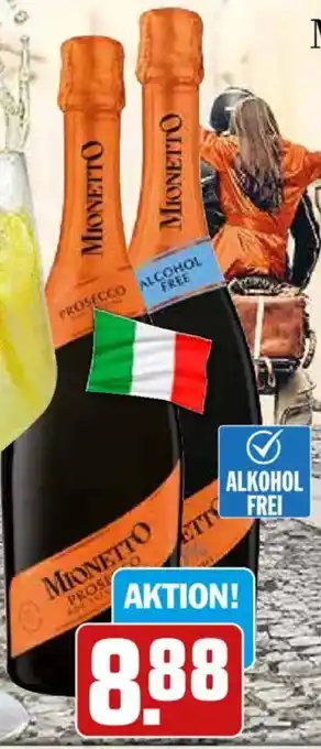 HIT Mionetto Prosecco Spumante Brut Prestige oder Prestige alkoholfrei Angebot