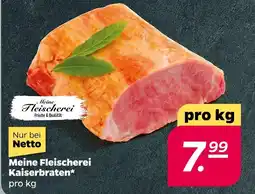NETTO Meine fleischerei kaiserbraten Angebot