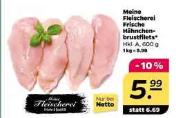 NETTO Meine fleischerei frische hähnchenbrustfilets Angebot