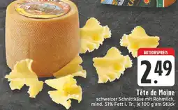 E-Center Tête de moine Angebot