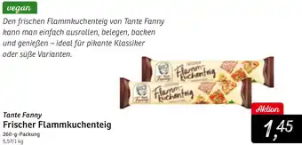 KONSUM Tante Fanny Frischer Flammkuchenteig Angebot